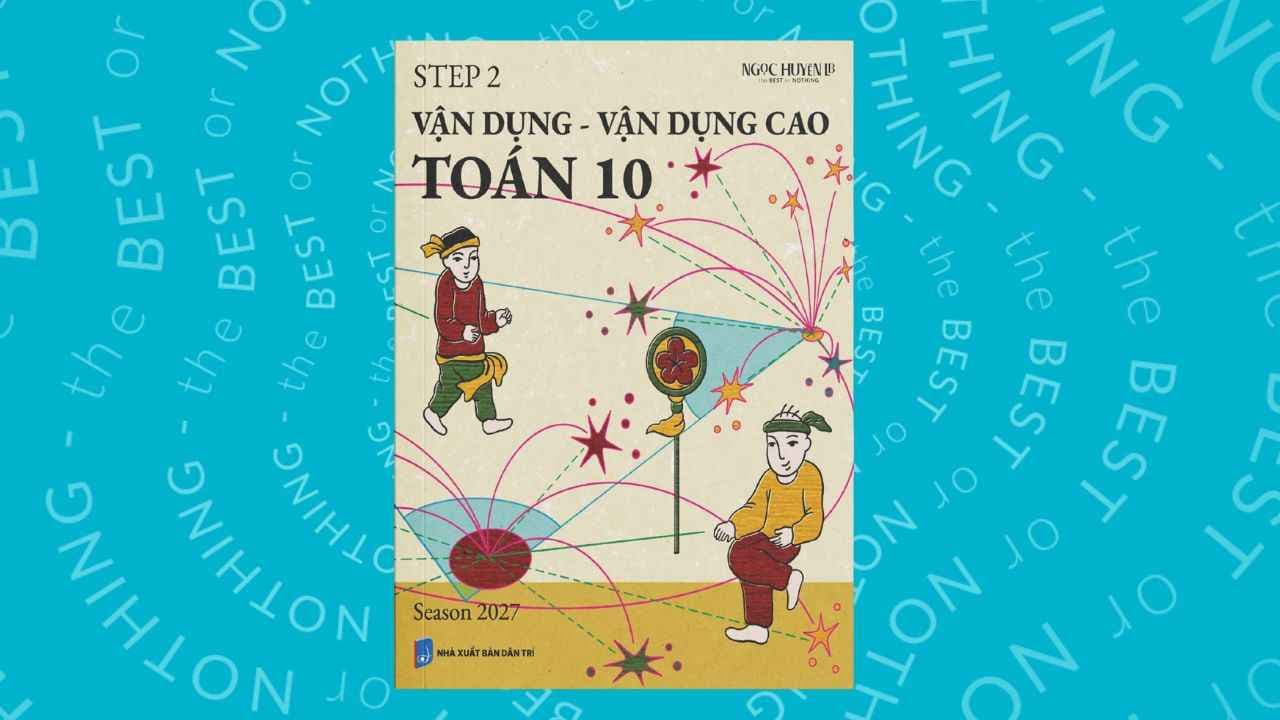STEP 2 | Vận dụng - Vdc Toán 10 2027