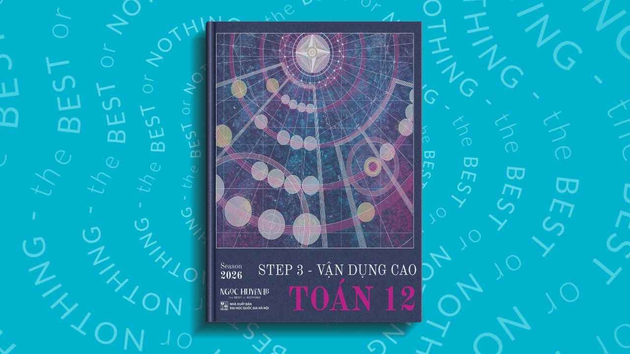 STEP 3 | Vận dụng cao Toán 12